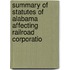 Summary of Statutes of Alabama Affecting Railroad Corporatio