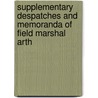 Supplementary Despatches and Memoranda of Field Marshal Arth door Duke of Wellington Arthur Wellesley