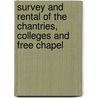 Survey and Rental of the Chantries, Colleges and Free Chapel door Emanuel Green