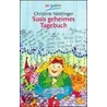 Susis geheimes Tagebuch / Pauls geheimes Tagebuch. Wendebuch door Christine N�stlinger