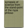 Synopsis of Science from the Stand-Point of the Nyya Philoso door James Robert Ballantyne