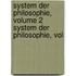 System Der Philosophie, Volume 2 System Der Philosophie, Vol