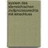 System Des Sterreichischen Zivilprozessrechts Mit Einschluss
