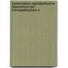 Systematisch-Alphabetisches Repertorium Der Homopathischen A by Samuel Hahnemann