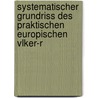 Systematischer Grundriss Des Praktischen Europischen Vlker-R door Julius Schmelzing