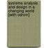 Systems Analysis And Design In A Changing World [with Cdrom]