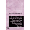 T. Livii Patavini Historiarum Qu Supersunt, Ex Recensione Ar door Arnoldus Drakenborch