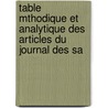 Table Mthodique Et Analytique Des Articles Du Journal Des Sa door Hippolyte Cocheris