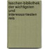 Taschen-Bibliothek Der Wichtigsten Und Interessantesten Reis