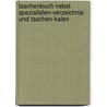 Taschenbuch Nebst Spezialisten-Verzeichnis Und Taschen-Kalen door Ludwig Jankau