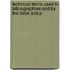 Technical Terms Used in Bibliographies and by the Book and P