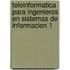 Teleinformatica Para Ingenieros En Sistemas de Informacion 1
