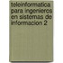 Teleinformatica Para Ingenieros En Sistemas de Informacion 2