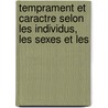 Temprament Et Caractre Selon Les Individus, Les Sexes Et Les door Alfred Fouill�E