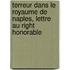 Terreur Dans Le Royaume de Naples, Lettre Au Right Honorable