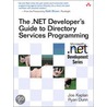 The .Net Developer's Guide to Directory Services Programming by Ryan Dunn