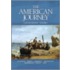 The American Journey, Concise Edition, Volume I [with Cdrom]