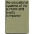 The Educational Systems Of The Puritans And Jesuits Compared