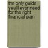 The Only Guide You'Ll Ever Need For The Right Financial Plan