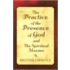The Practice Of The Presence Of God And The Spiritual Maxims