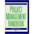 The Project Management Institute Project Management Handbook