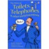 The Story Of Toilets, Telephones And Other Useful Inventions