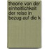 Theorie Von Der Einheitlichkeit Der Reise in Bezug Auf Die K