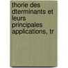 Thorie Des Dterminants Et Leurs Principales Applications, Tr door Francesco Brioschi