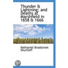 Thunder & Lightning; And Deaths At Marshfield In 1658 & 1666 door Nathaniel Bradstreet Shurtleff