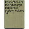 Transactions Of The Edinburgh Obstetrical Society, Volume 14 door Anonymous Anonymous