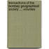 Transactions of the Bombay Geographical Society ..., Volumes