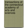 Transactions of the Connecticut Academy of Arts and Sciences door University Yale