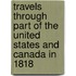Travels Through Part of the United States and Canada in 1818