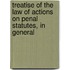 Treatise of the Law of Actions on Penal Statutes, in General