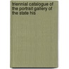 Triennial Catalogue of the Portrait Gallery of the State His door Wisconsin State Historica