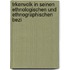 Trkenvolk in Seinen Ethnologischen Und Ethnographischen Bezi