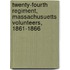 Twenty-Fourth Regiment, Massachusuetts Volunteers, 1861-1866