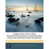 Ueber Den Geist Der Staatsverfassungen Und Dessen Einfluss A by Johann Peter Friedrich Ancillon