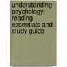 Understanding Psychology, Reading Essentials And Study Guide by McGraw-Hill