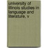 University of Illinois Studies in Language and Literature, V