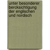 Unter Besonderer Bercksichtigung Der Englischen Und Nordisch door Eugen Kölbing