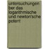 Untersuchungen Ber Das Logarithmische Und Newton'sche Potent
