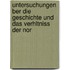 Untersuchungen Ber Die Geschichte Und Das Verhltniss Der Nor