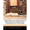 Urkunde Und Nebengesetze Der Minesota-Bergwerks-Compagnie Zu by Friedrich Carl Ludwig Koch