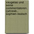Vaugelas Und Seine Commentatoren. (Jahresb., Sophien-Realsch