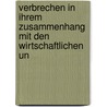Verbrechen in Ihrem Zusammenhang Mit Den Wirtschaftlichen Un door Albert Meyer
