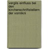Vergils Einfluss Bei Den Kirchenschriftstellern Der Vornikni door Georg Brner