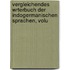 Vergleichendes Wrterbuch Der Indogermanischen Sprachen, Volu