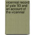 Vicennial Record of Yale '93 and an Account of the Vicennial