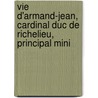 Vie D'Armand-Jean, Cardinal Duc de Richelieu, Principal Mini door Jean Le Clerc